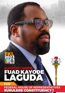 Surulere Bye-election: Laguda The Man With The Midas Touch To Deliver