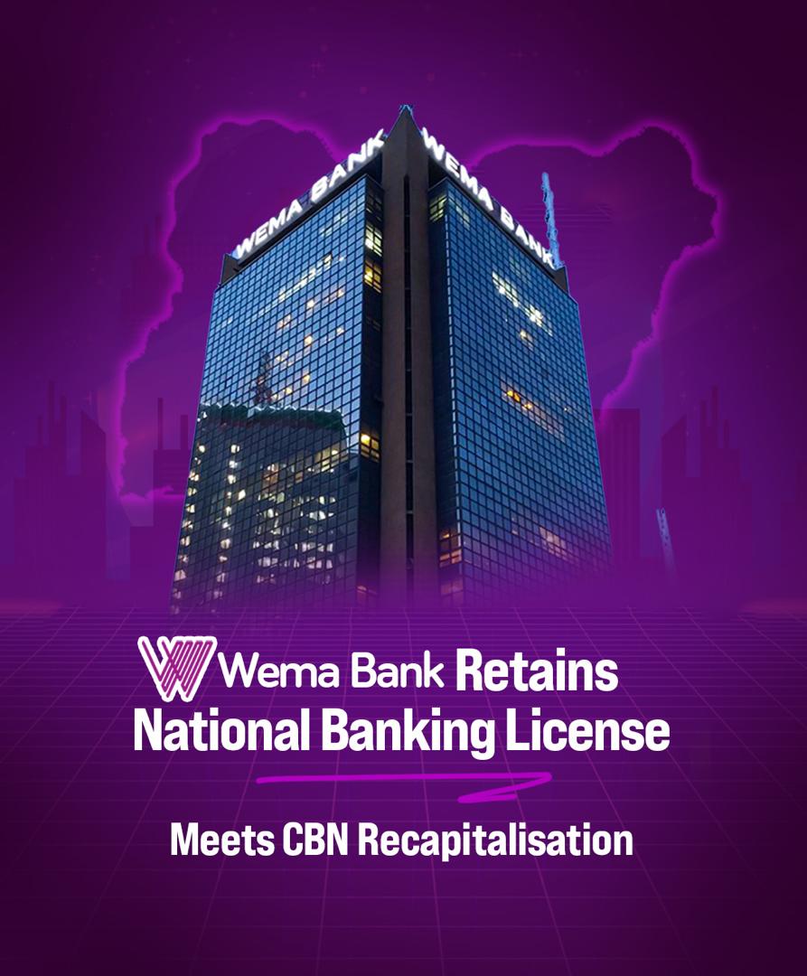 Wema Bank Meets Central Bank of Nigeria’s Recapitalisation; Retains National Banking License